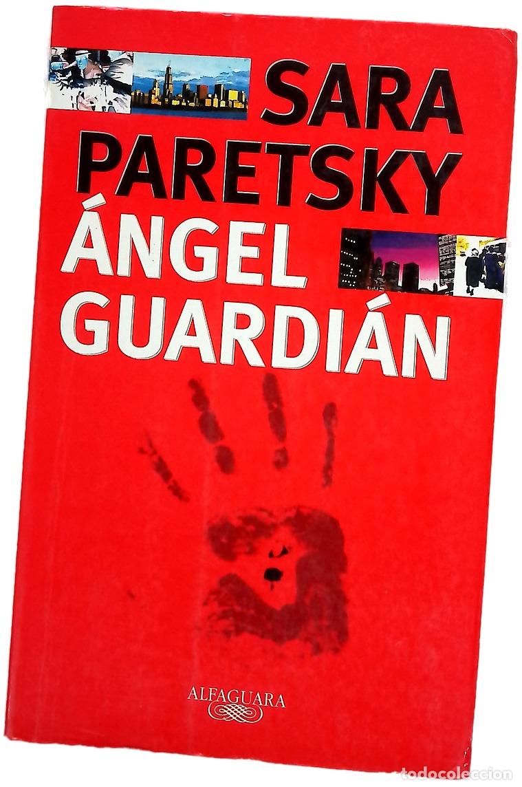 Libros: &Aacute;ngel guardi&aacute;n - Paretsky, Sara