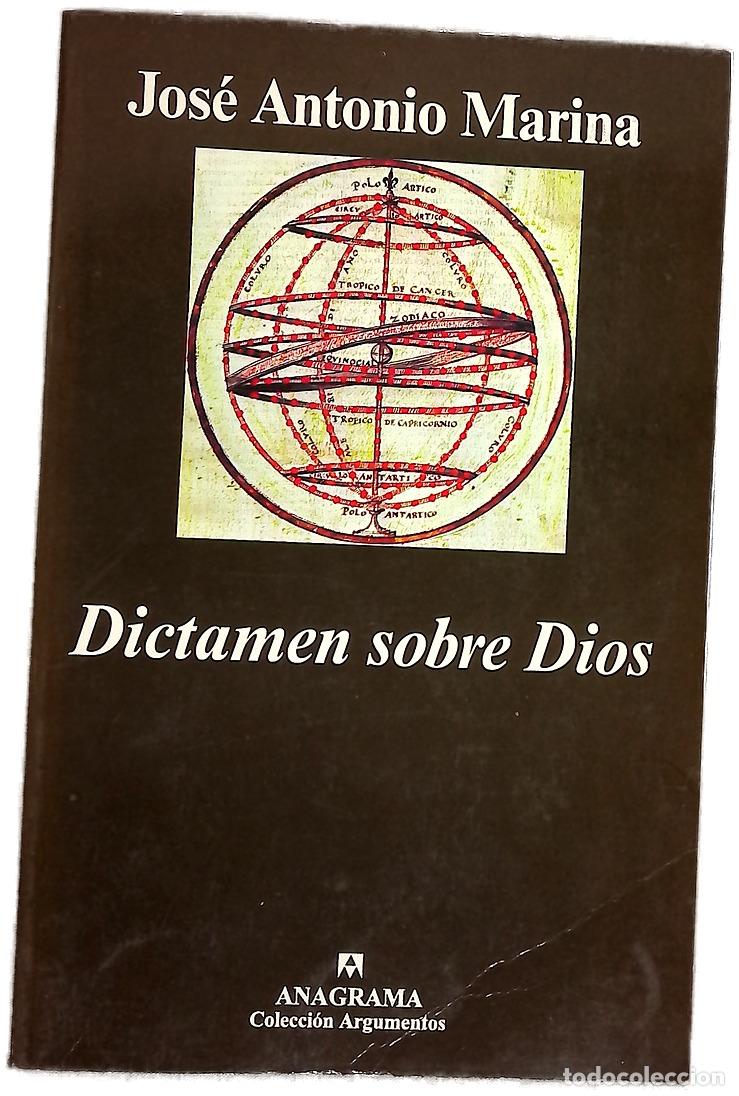 Libros: Dictamen sobre Dios - Marina, Jos&eacute; Antonio - Foto 1