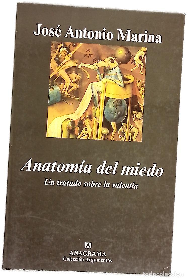 B&uuml;cher: Anatom&iacute;a del miedo un tratado sobre la valent&iacute;a