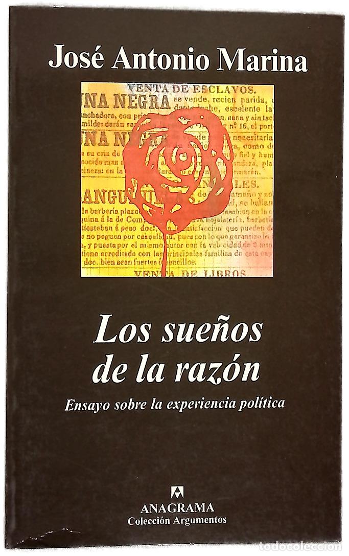 Libros: Los sue&ntilde;os de la raz&oacute;n ensayo sobre la experiencia pol&iacute;tica