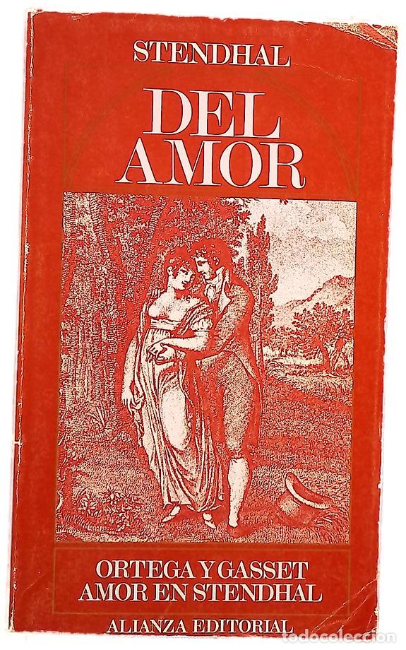 Livros em segunda m&atilde;o: Del amor Amor Stendhal - Stendhal; Berges, Consuelo; Ortega y Gasset, Jos&eacute;