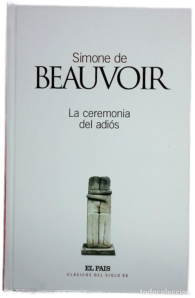 Libros: La ceremonia del adi&oacute;s - Beauvoir, Simone de - Foto 1