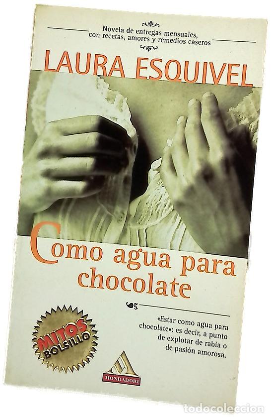 B&uuml;cher: Como agua para chocolate - Esquivel, Laura
