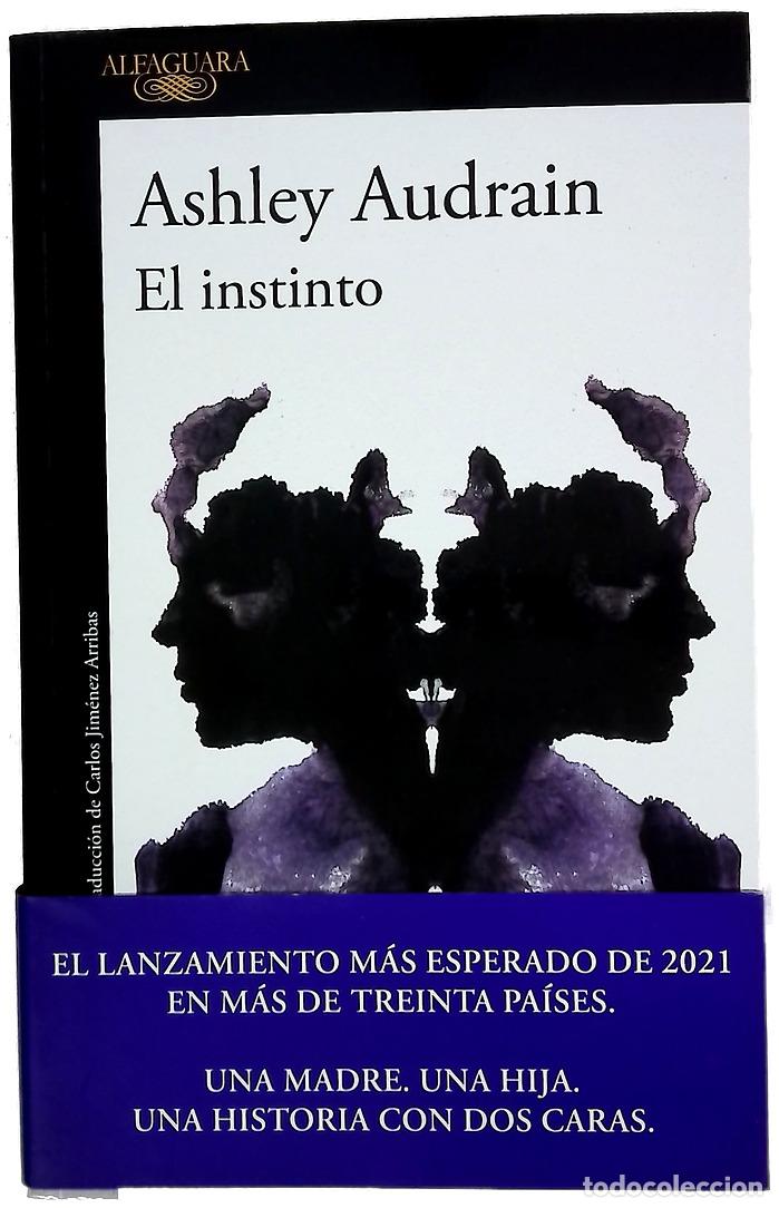 Libros: El instinto - Audrain, Ashley; Jim&eacute;nez Arribas, Carlos