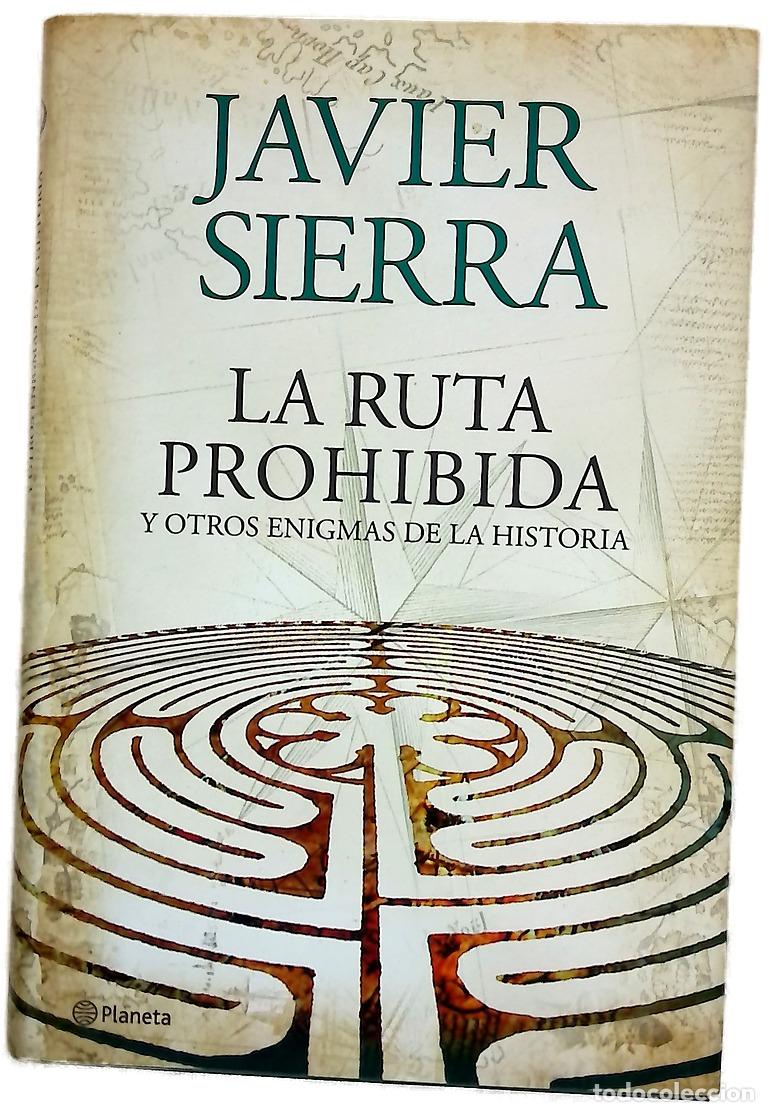 Libri di seconda mano: La ruta prohibida y otros enigmas de la historia