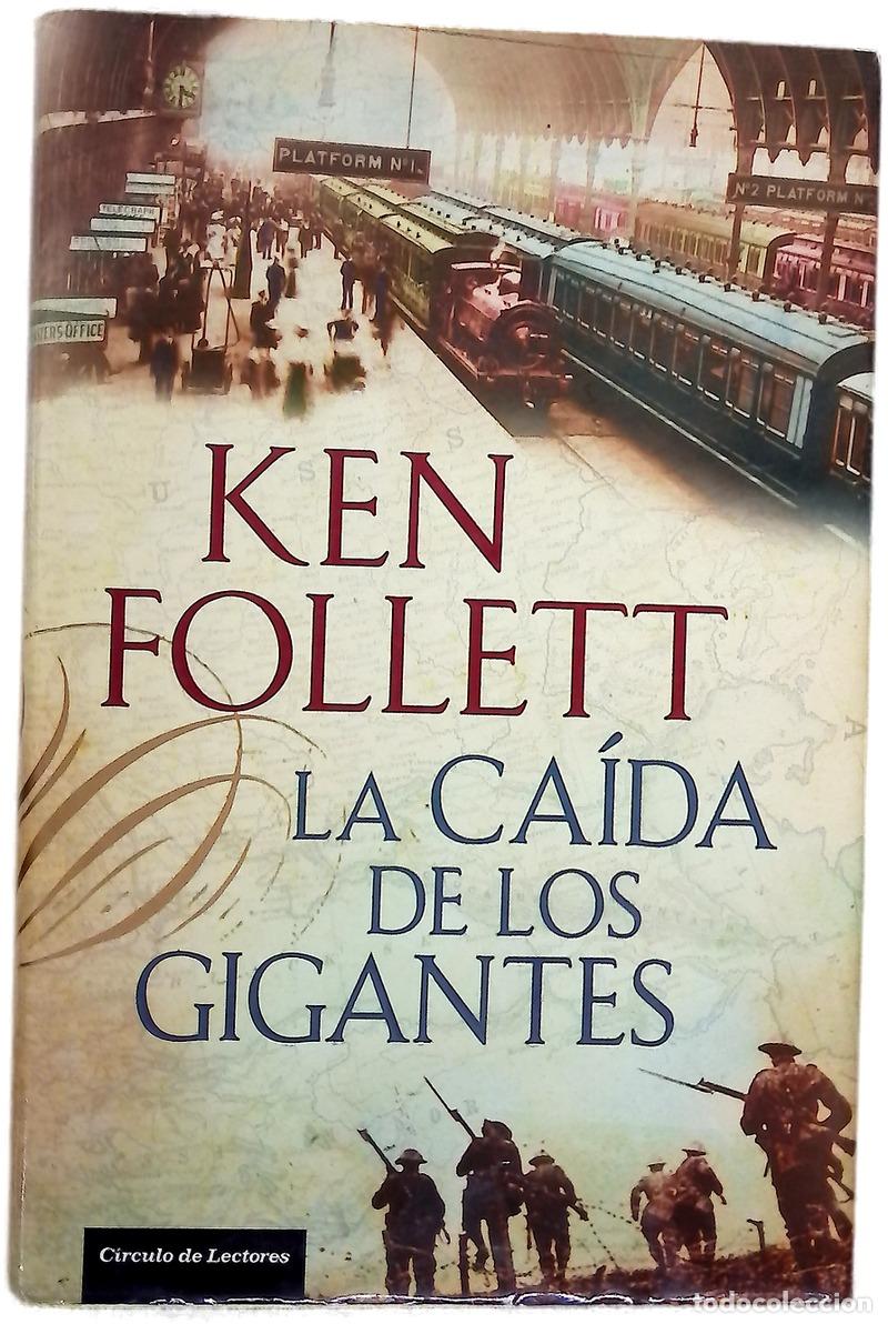Libri di seconda mano: La ca&iacute;da de los gigantes - Follett, Ken