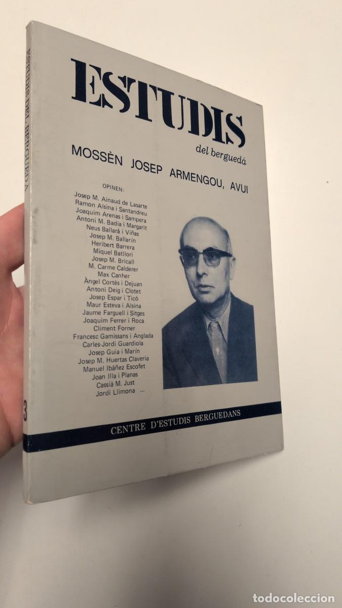 Livros em segunda m&atilde;o: Estudis del Bergued&agrave;, 3. Moss&egrave;n Josep Armengou, avui - VVAA