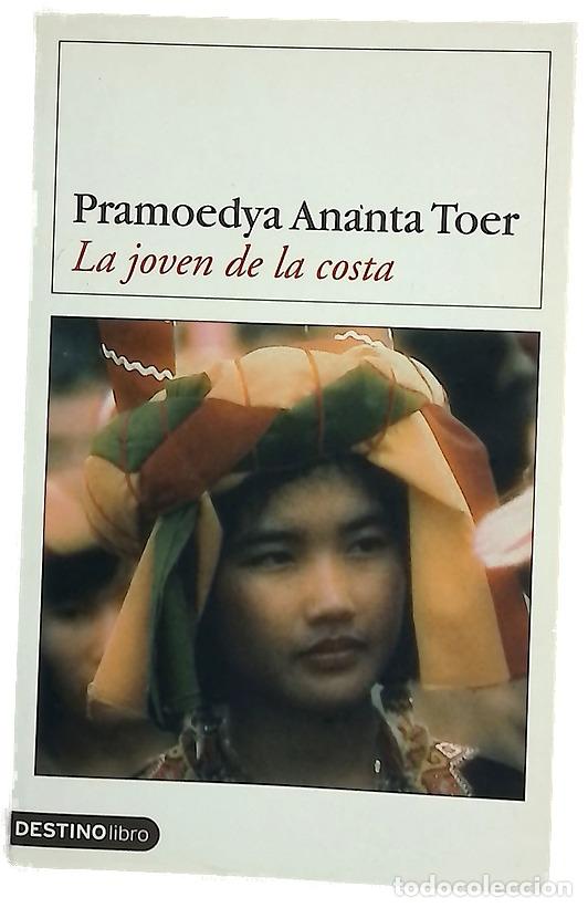 Libros: La joven de la costa - Toer, Pramoedya Ananta - Foto 1