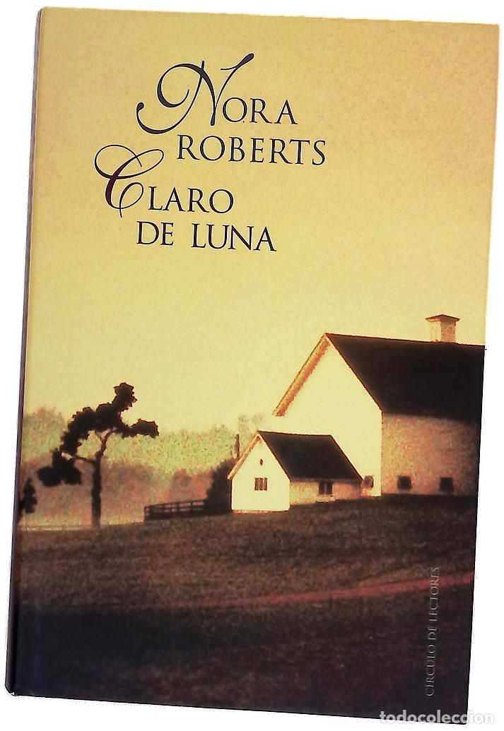 Libros: Claro de luna - Roberts, Nora - Foto 1