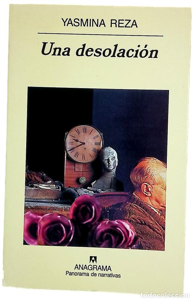 Libros: Una desolaci&oacute;n - Reza, Yasmina - Foto 1