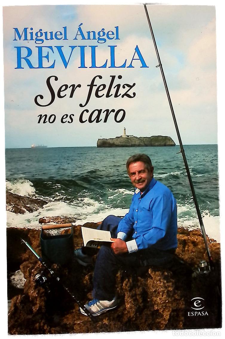 books: Ser feliz no es caro - Revilla Roiz, Miguel &Aacute;ngel