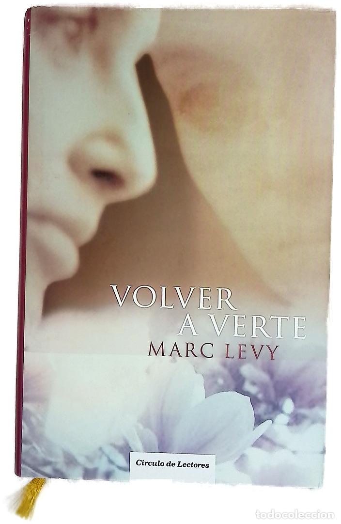 Libros: Volver a verte - L&eacute;vy, Marc - Foto 1