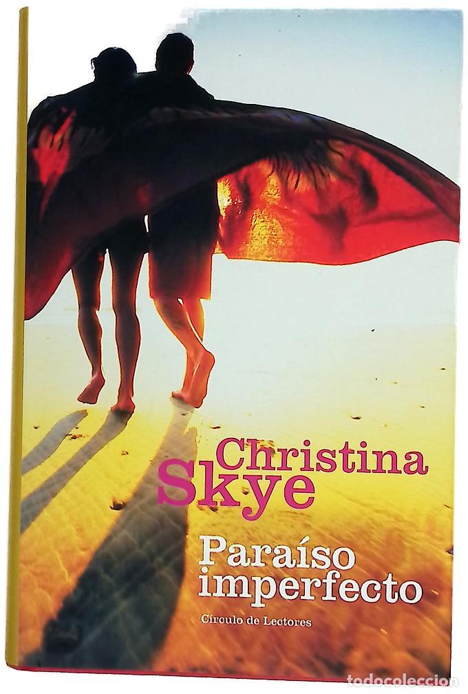 B&uuml;cher: Para&iacute;so imperfecto - Skye, Christina