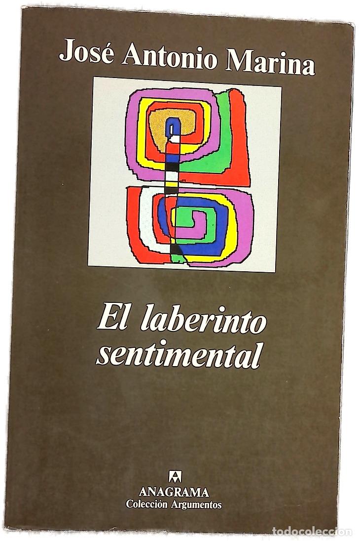 Libros: El laberinto sentimental - Marina, Jos&eacute; Antonio - Foto 1