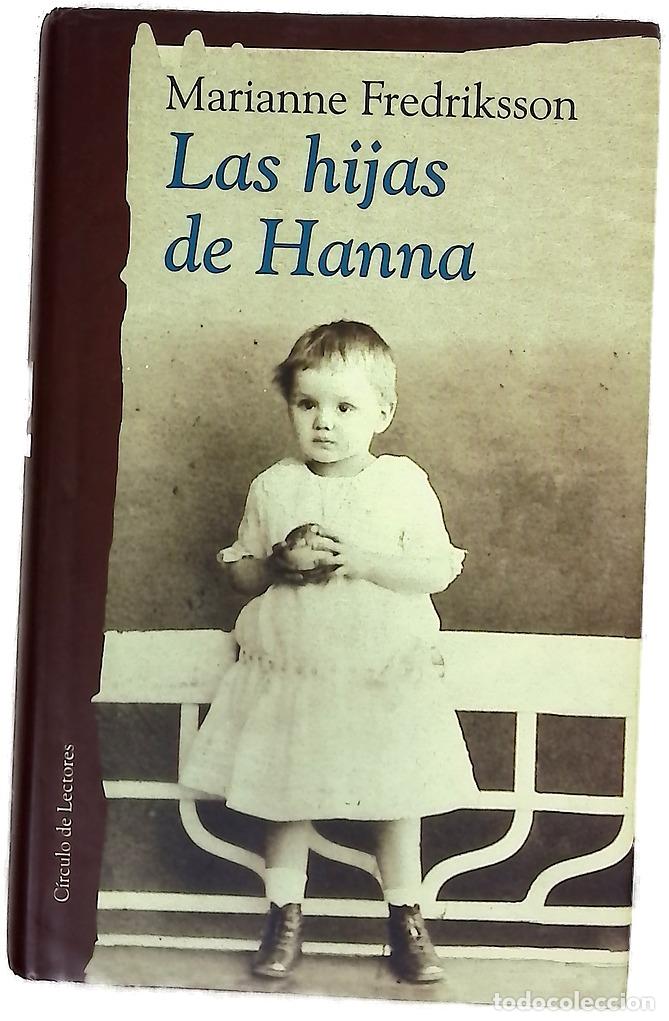 Libros: Las hijas de Hanna - Fredriksson, Marianne - Foto 1