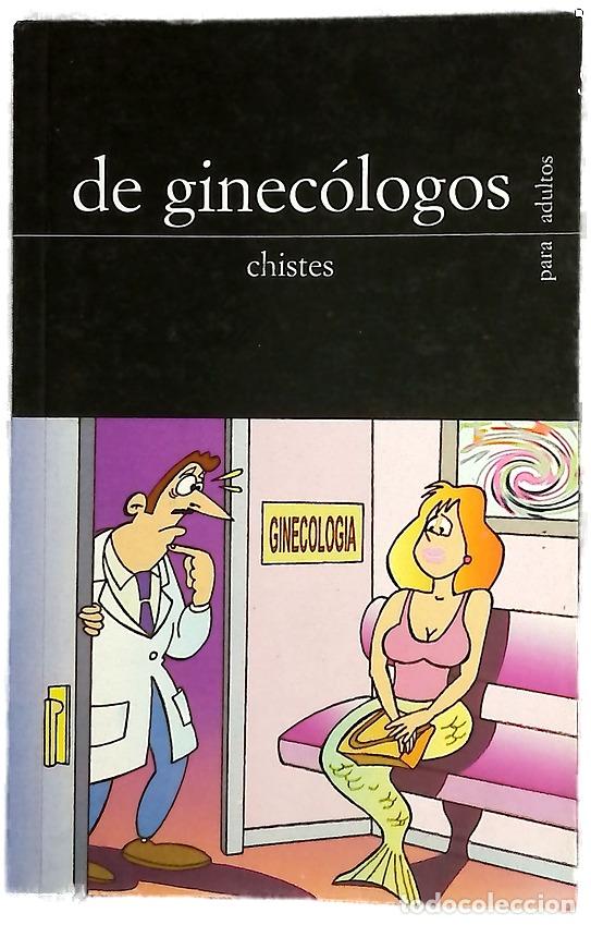 Libros: de ginec&oacute;logos (Chistes) - Foto 1