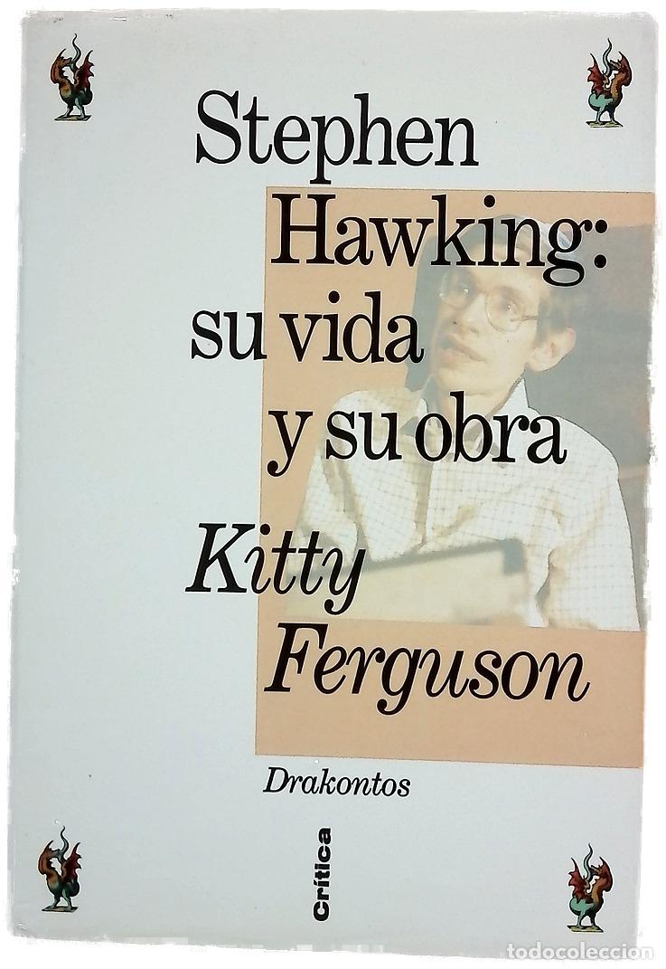 Livres: Stephen Hawking su vida y su obra : hacia una teor&iacute;a de todo