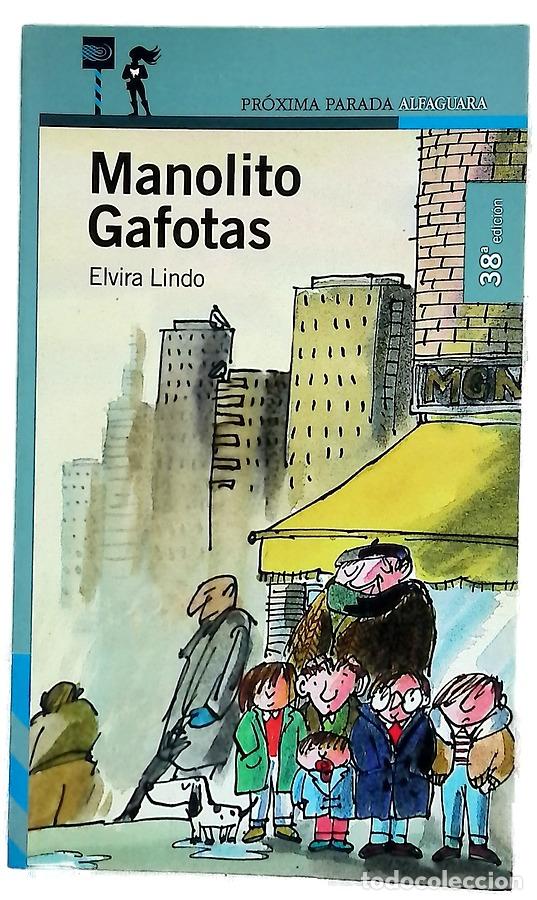 Libros: Manolito Gafotas - Lindo, Elvira; Urberuaga, Emilio