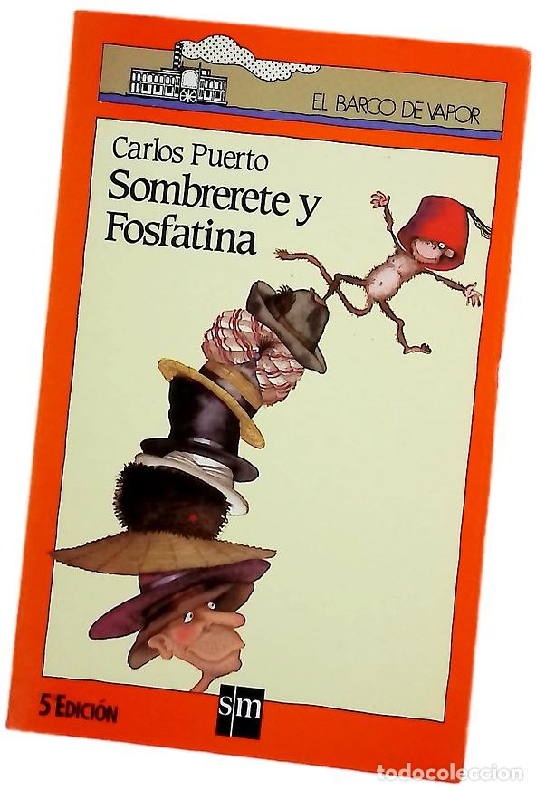 Libros: Sombrerete y Fosfatina - Puerto, Carlos; L&oacute;pez, Nivio