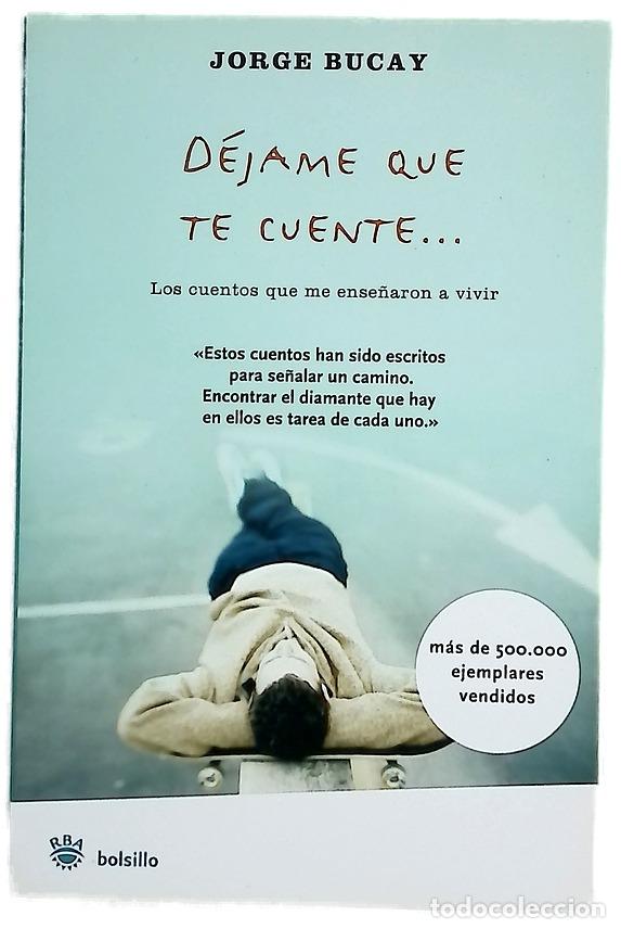 Libros: D&eacute;jame que te cuente - Bucay, Jorge