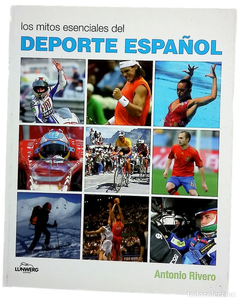 Libros: Los mitos esenciales del deporte espa&ntilde;ol