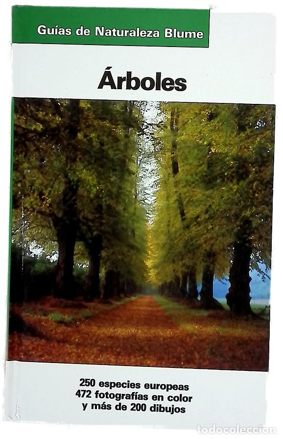 Libros: Gu&iacute;a Naturaleza. &Aacute;RBOLES - Bruno Kremer