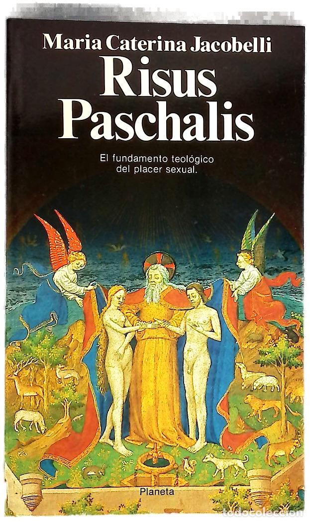 Libros: El risus paschalis y el fundamento teol&oacute;gico del placer sexual