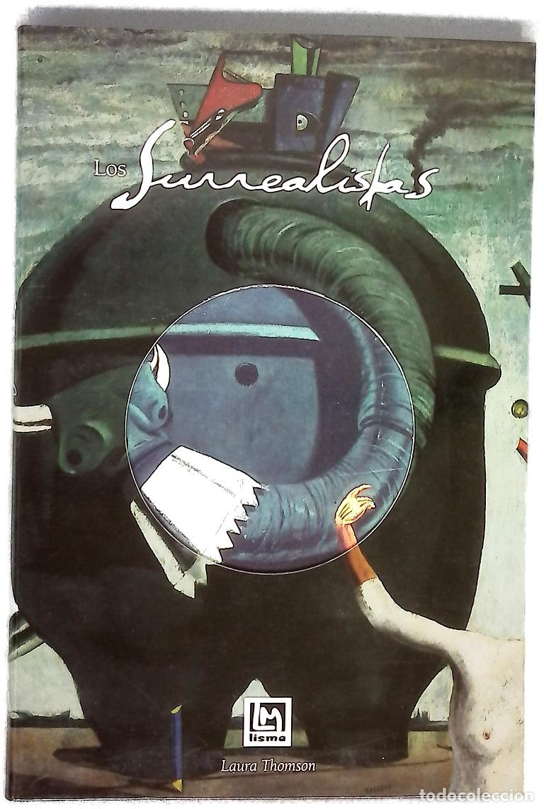 Libros: Los surrealistas - Laura Thomson - Foto 1