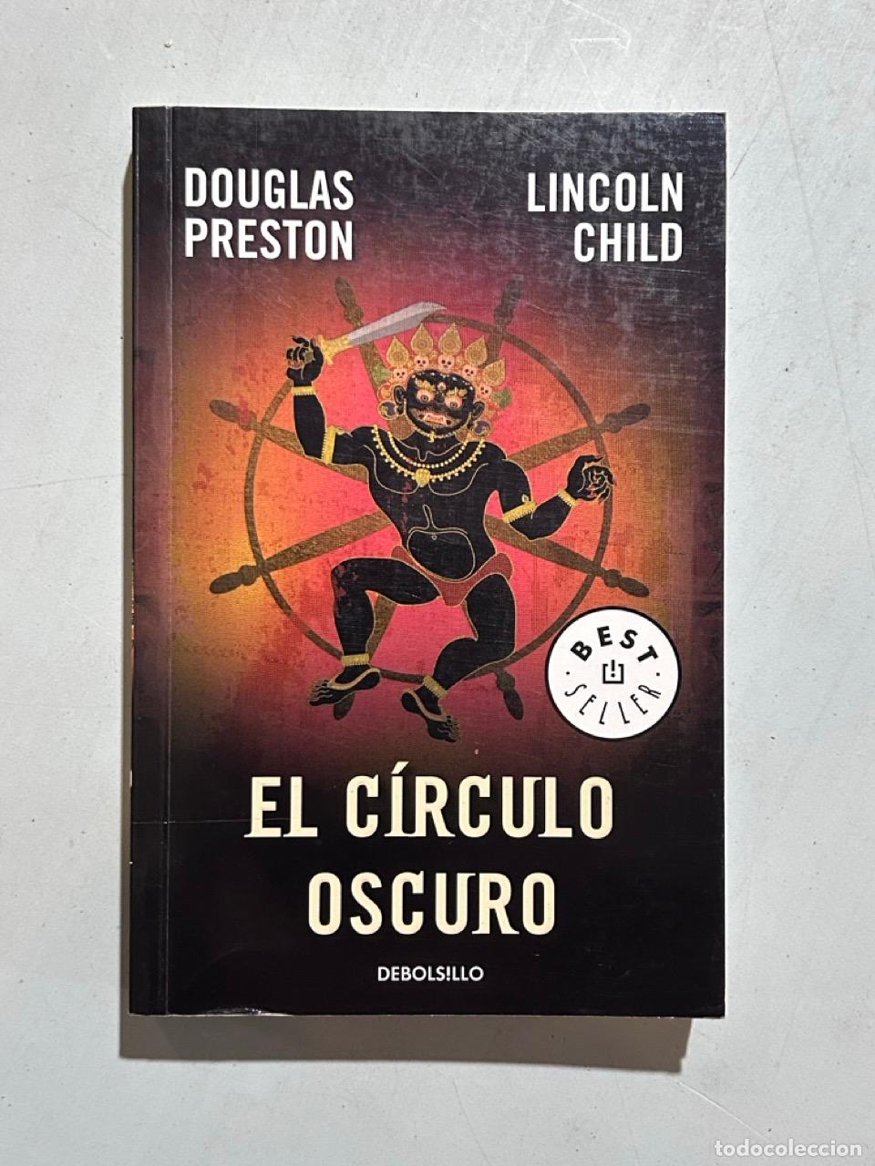 Libri di seconda mano: Douglas Preston; Lincoln Child - El c&iacute;rculo oscuro