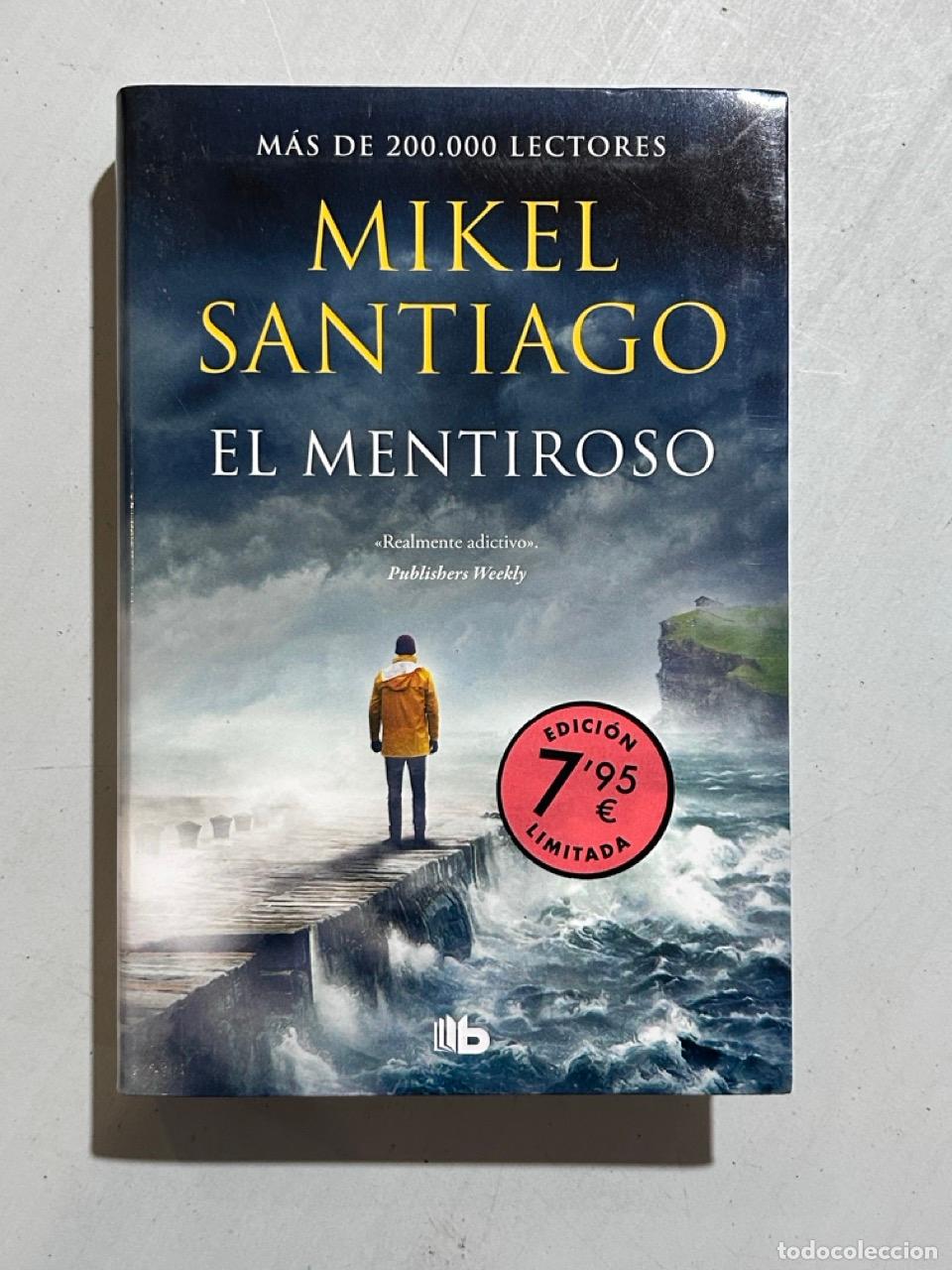 B&uuml;cher: Mikel Santiago - El mentiroso