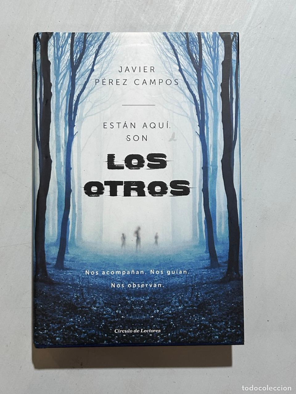 Libri di seconda mano: Javier P&eacute;rez Campos - Los Otros