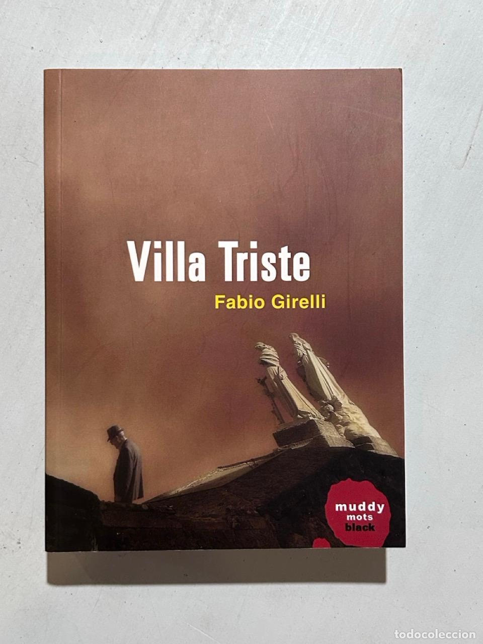 Libri di seconda mano: Fabio Girelli - Villa Triste