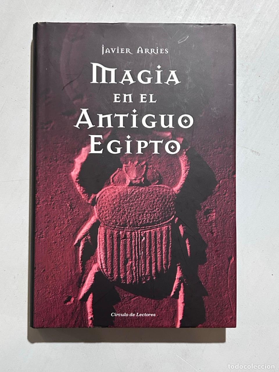 books: Javier Arries - Magia en el antiguo Egipto