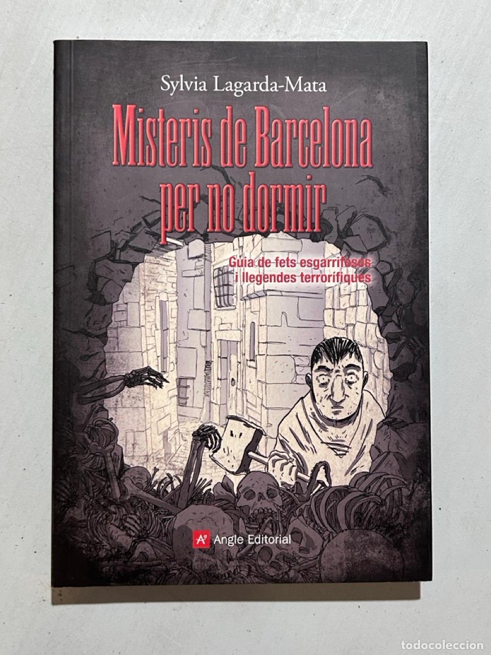 books: Sylvia Lagarda-Mata - Misteris de Barcelona per no dormir (Edici&oacute;n en catal&aacute;n)