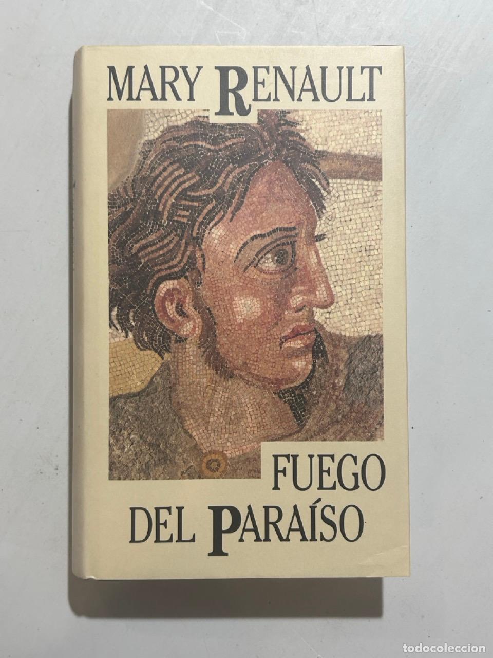 Livros em segunda m&atilde;o: Mary Renault - Fuego del para&iacute;so
