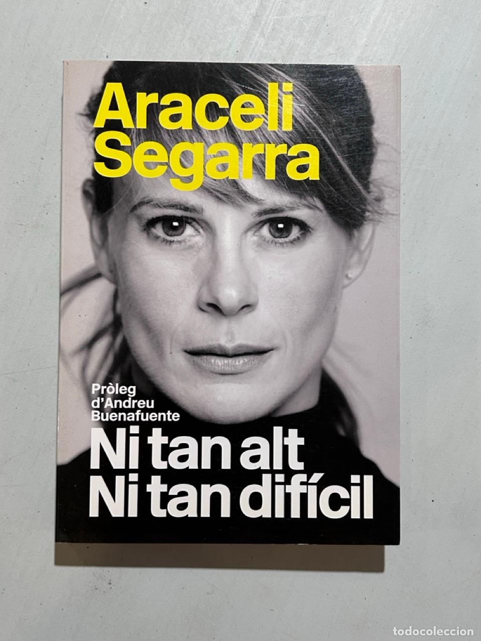 Livros em segunda m&atilde;o: Araceli Segarra - Ni tan alt ni tan dif&iacute;cil