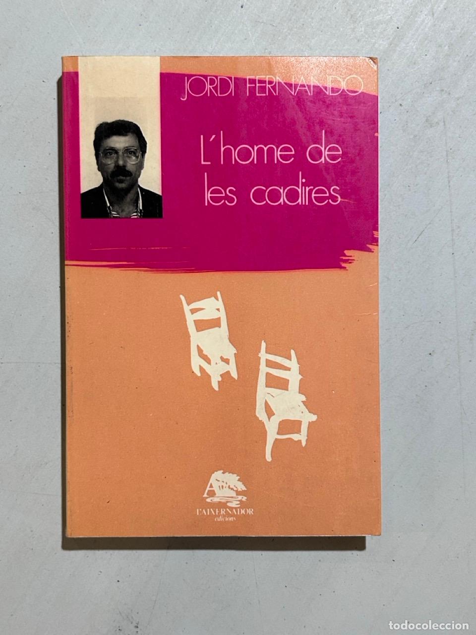 Livros em segunda m&atilde;o: Jordi Fernando - L'home de les cadires