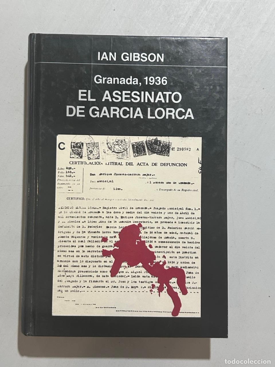 Livros em segunda m&atilde;o: Ian Gibson - Granada, 1936. El asesinato de Garc&iacute;a Lorca