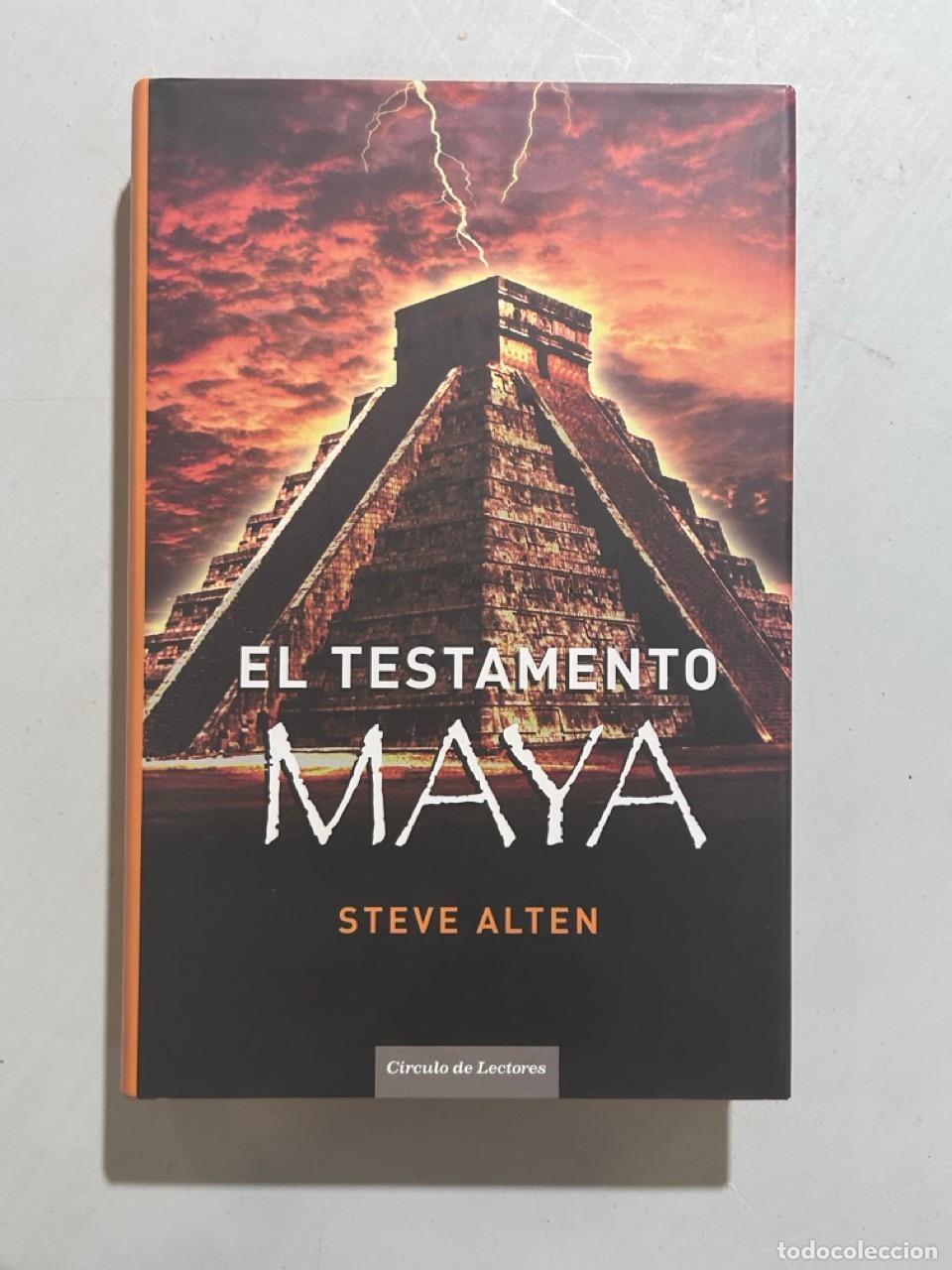 B&uuml;cher: Steve Alten - El testamento Maya