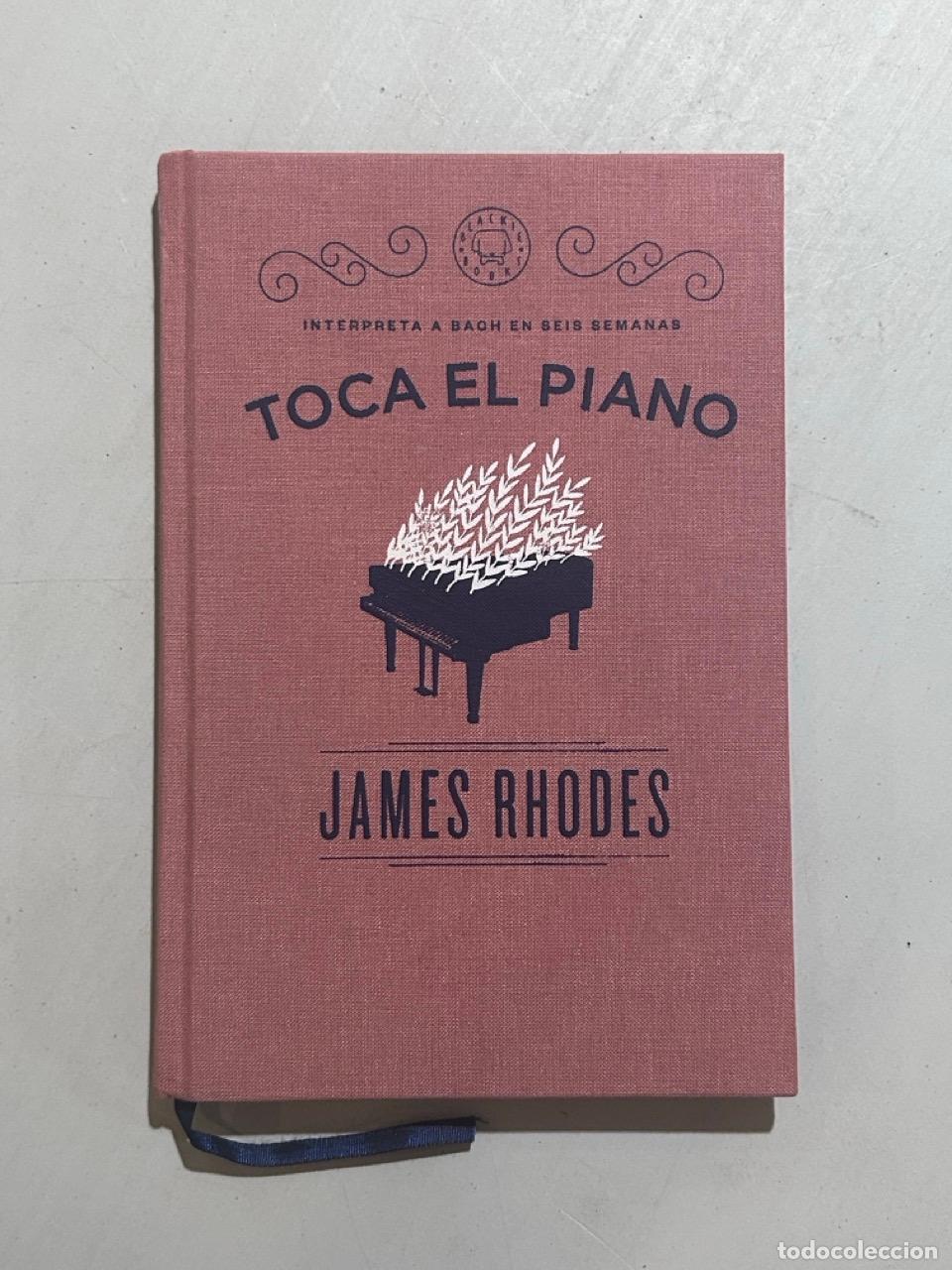 Libros: James Rhodes - Toca el piano - Foto 1