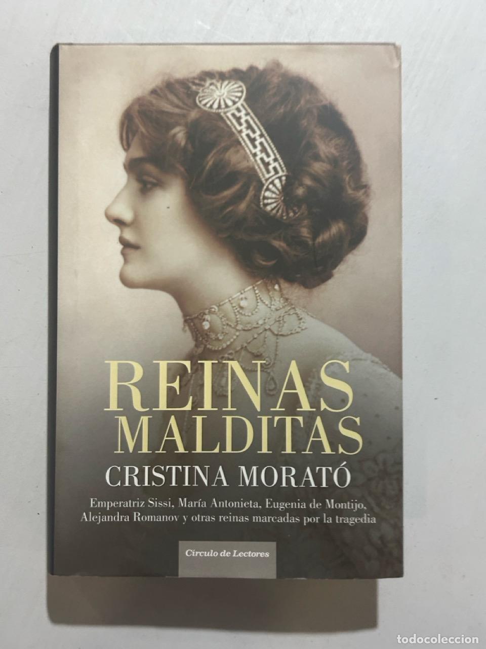 Livros em segunda m&atilde;o: Cristina Morat&oacute; - Reinas malditas