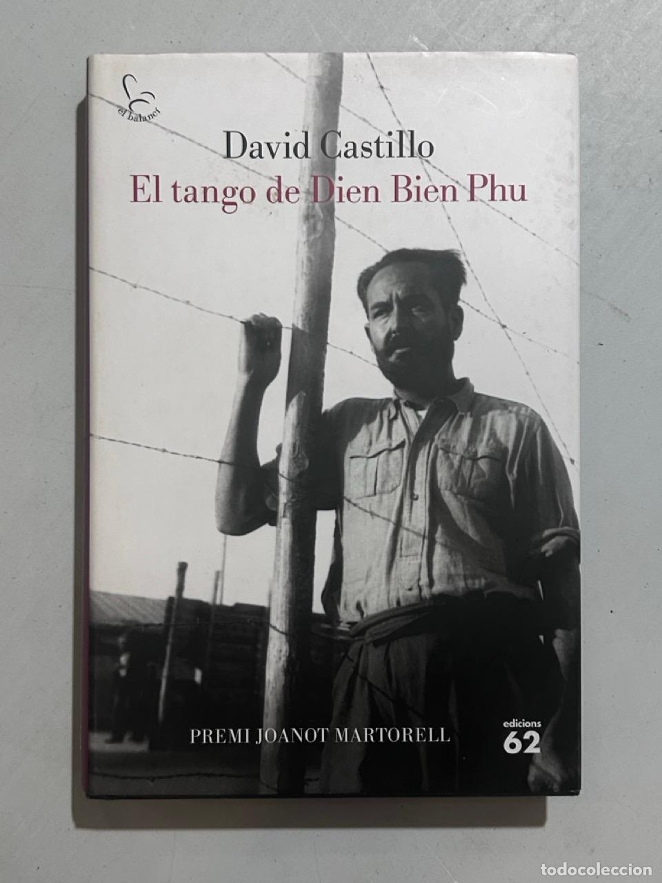 Libros: David Castillo - El tango de Dien Bien Phu - Foto 1