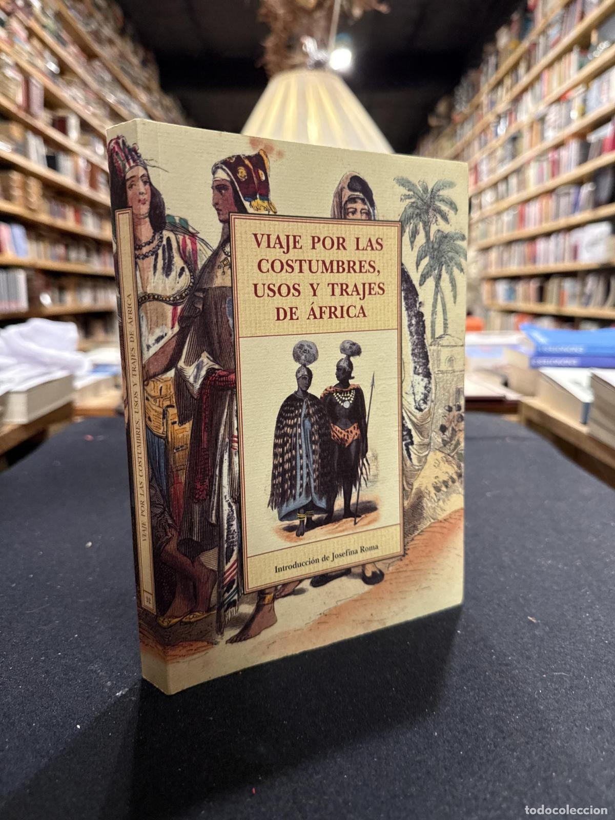 Libri di seconda mano: Viaje por las costumbres, usos y trajes de &Aacute;frica - An&oacute;nimo