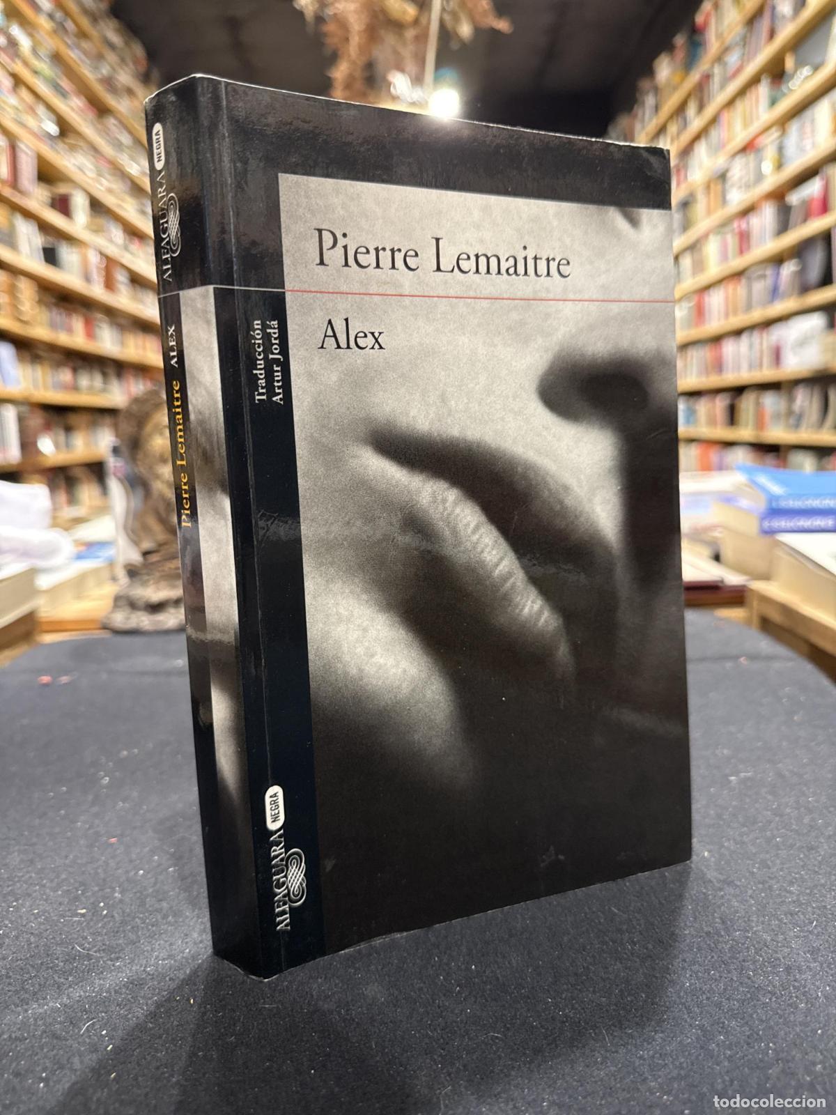 Libros: Alex - Pierre Lemaitre