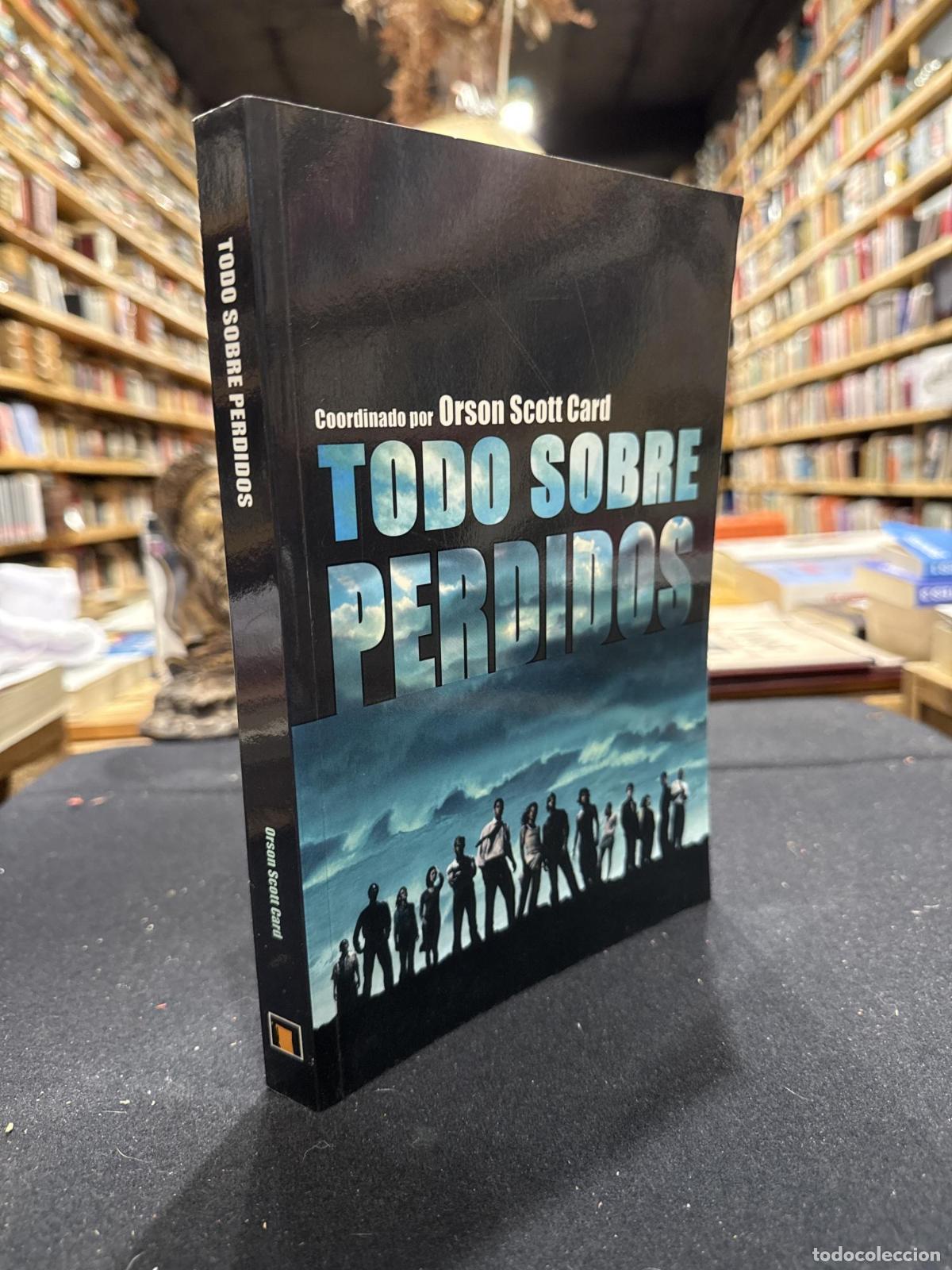 Libros: Todo sobre Perdidos - Orson Scott Card