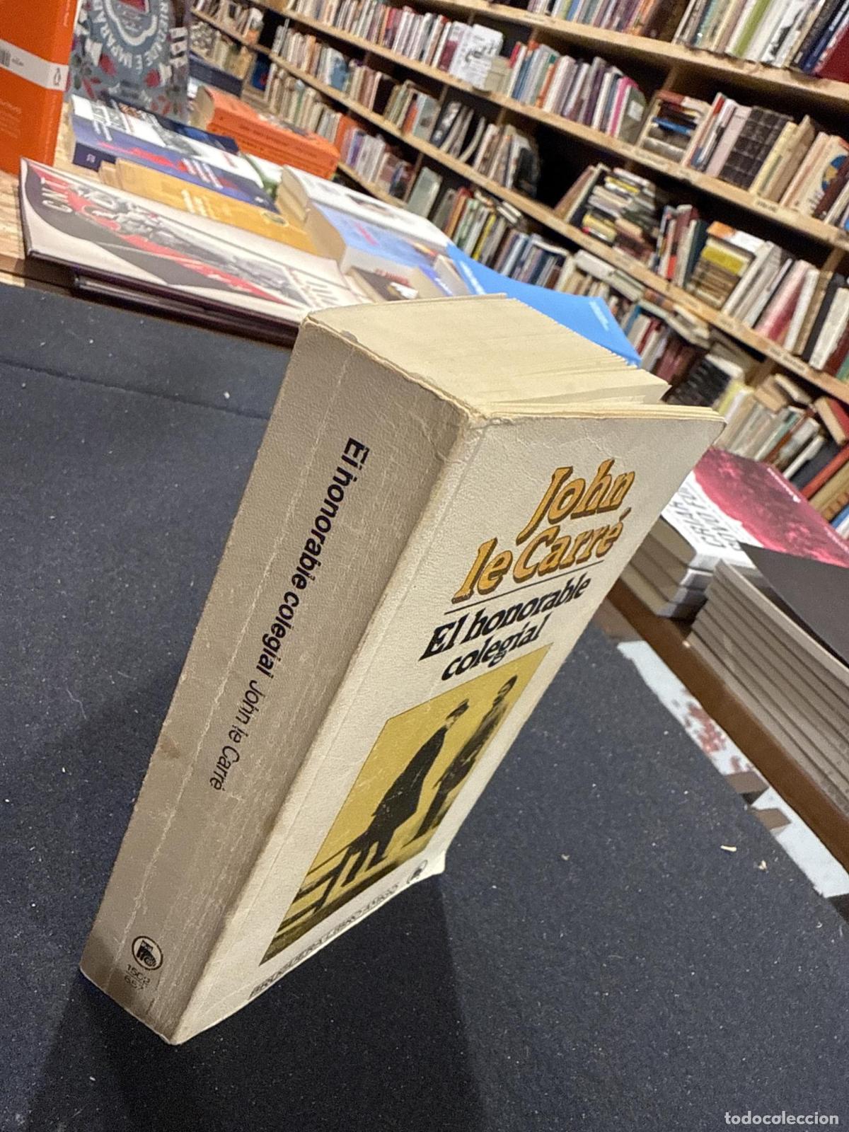 Libros: El honorable colegial - John Le Carr&eacute; - Foto 3