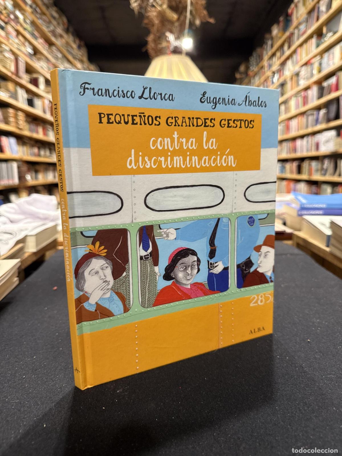 Livros em segunda m&atilde;o: Peque&ntilde;os Grandes Gestos contra la discriminaci&oacute;n - Francisco Llorca Zabala