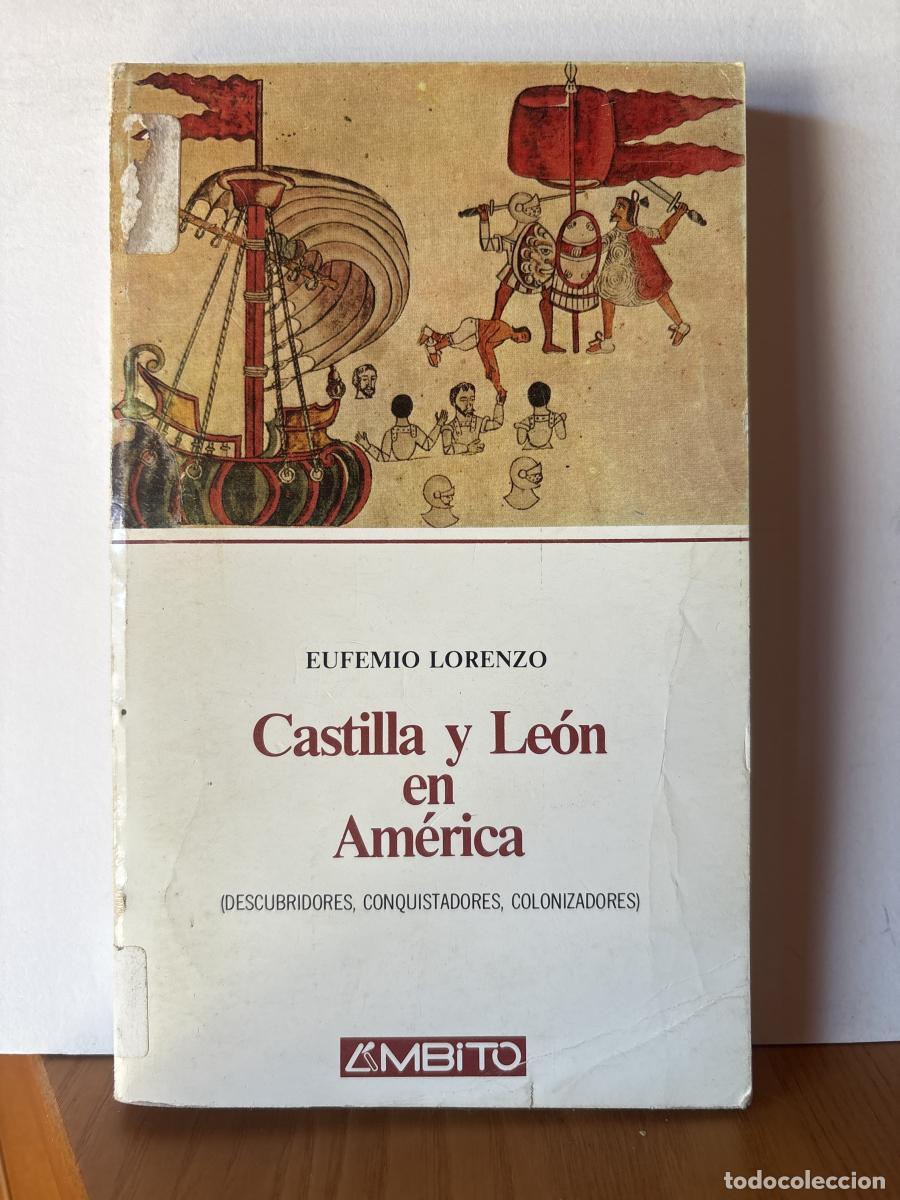 Libros: CASTILLA Y LEON EN AMERICA - EUFEMIO LORENZO TDK265 - Foto 1
