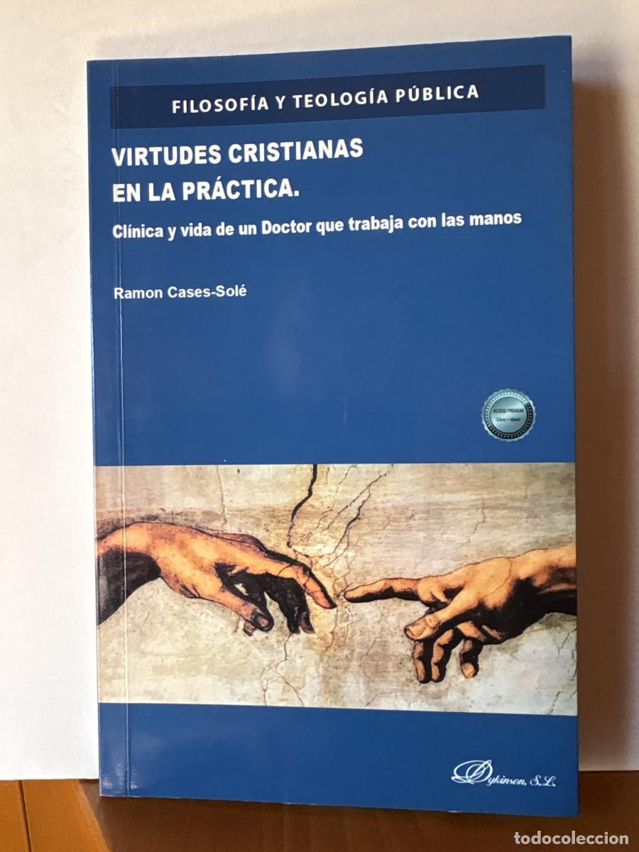 Libros: Virtudes cristianas en la pr&aacute;ctica - Ramon Cases-Sol&eacute; TDK755 - Foto 1