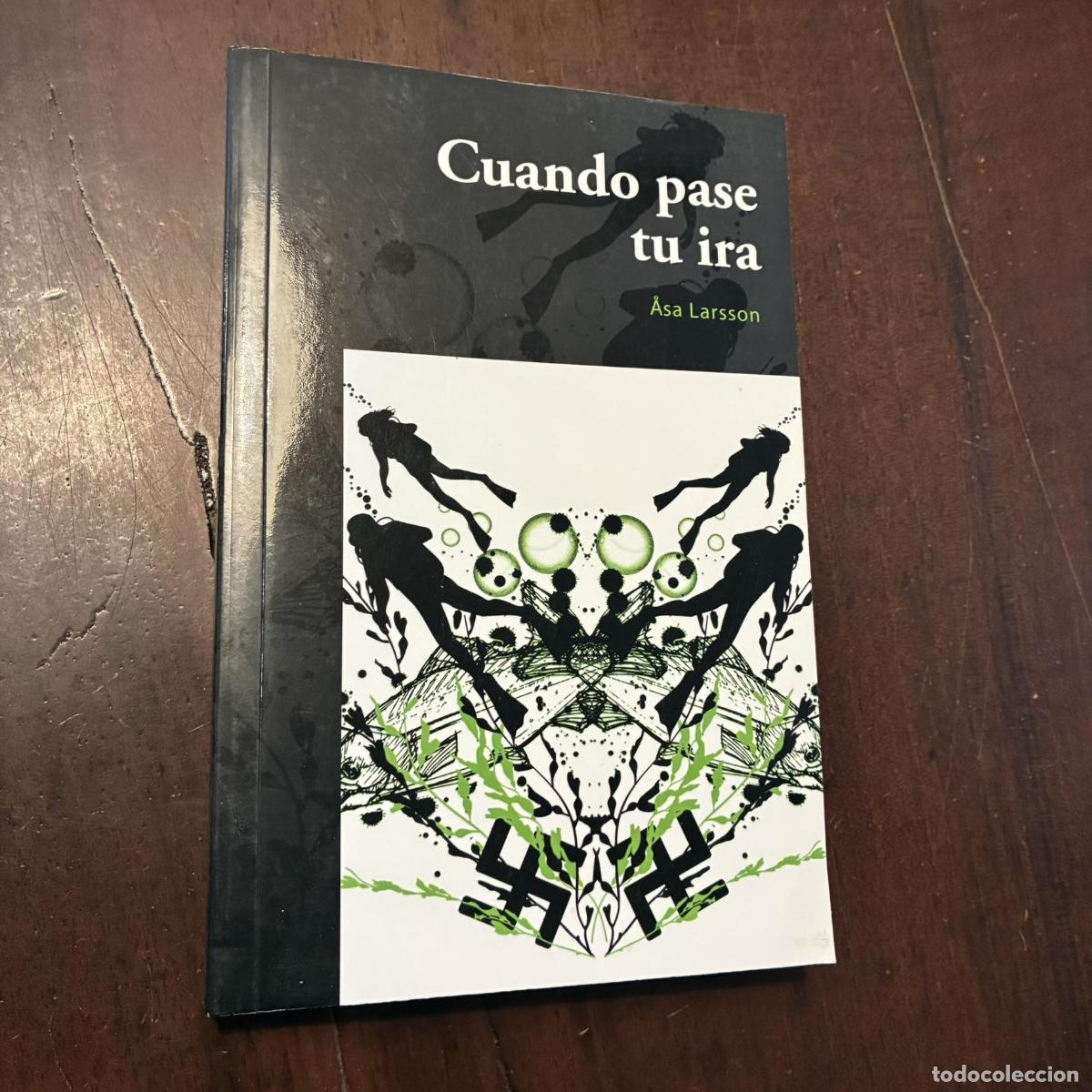 Libri di seconda mano: Cuando pase tu ira - Asa Larsson